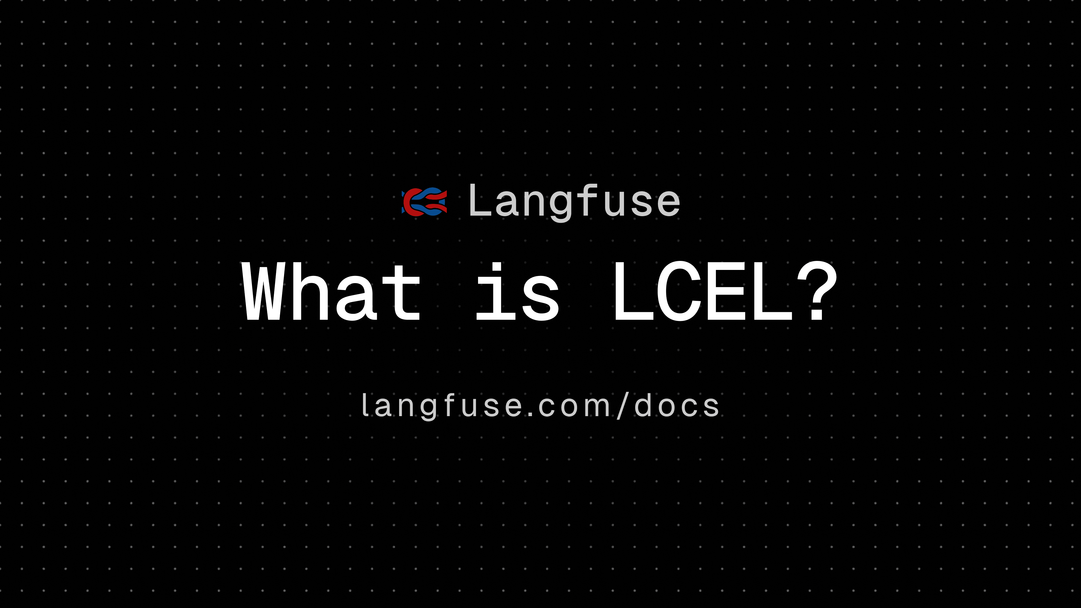 LangChain Expression Language (LCEL)